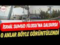İsrail yine Sumud Filosu’na saldırdı: O anlar böyle görüntülendi
