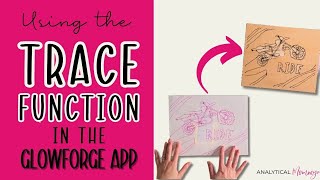 How to use the Glowforge Trace Function to Engrave Photos and Drawings!