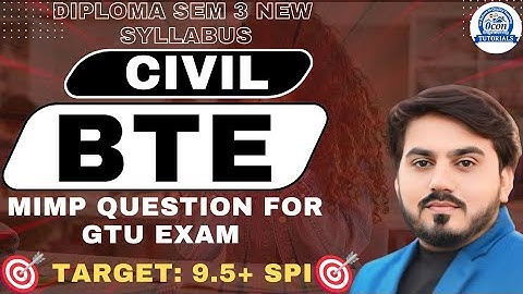 BTE MIMP QUESTION FOR GTU EXAM || ALL UNIT || DIPLOMA SEM 3 CIVIL || NEW SYLLABUS  #gtu #gtuexam