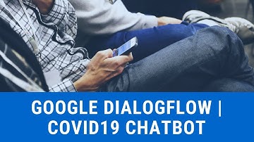 Google DialogFlow | CHATBOT DEMO