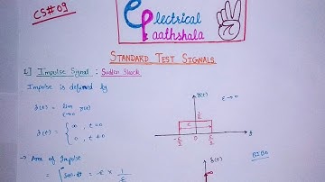 CS-09 Standard Test Signals || Control Systems || Electrical Paathshala ✌️