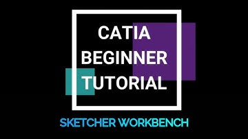 CATIA V5/V6 BEGINNER- Sketcher Workbench Introduction,Toolbar,Commands- TUTORIAL#7