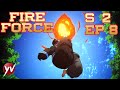 FIRE FORCE S2 - Ep.8 - Malvagità dormiente [Sub Ita] | Yamato Video