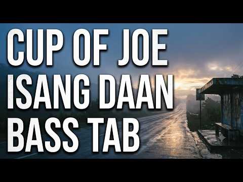 Isang Daan (Special Bonus Video Included!) - Cup of Joe