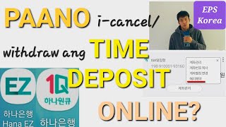 【2024】 HOW TO CANCEL/ TERMINATE TIME DEPOSIT - MONTHLY SAVINGS ONLINE | KEB HANA BANK | JAYSUNDAY TV