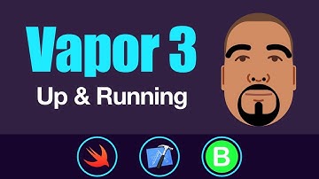 Vapor 3: Up and Running | Swift 4, Xcode 9