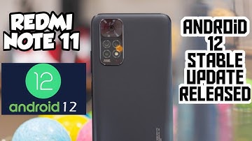 Finally Android 12 Stable Update Released For Redmi Note 11 | Miui 13 Best Update For Redmi Note 11