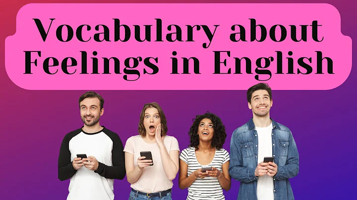 Learn adjectives about Feelings in English - Vocabulary about Feelings and Emotions