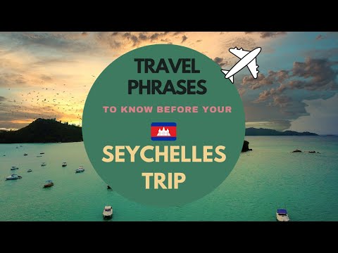 Seychelles / Essential Travel Phrase in Creole Seychellois (Must know before Seychelles Trip)