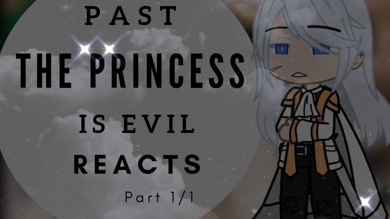 | Past The Princess Is Evil Reacts | Part 1/1 | Manhwa | Novel | - YouTube