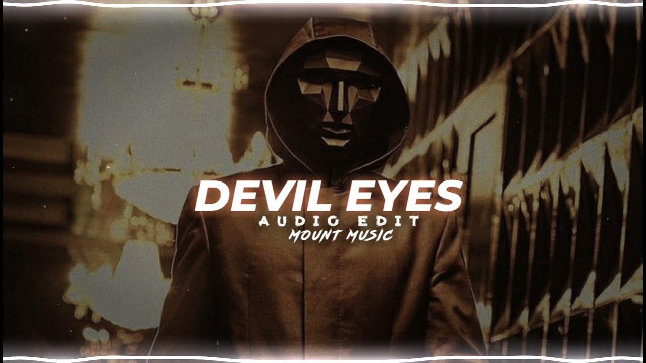 Devil eyes remix