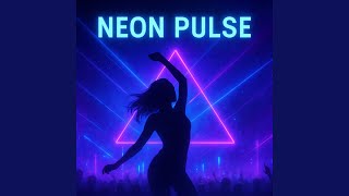 Neon Pulse