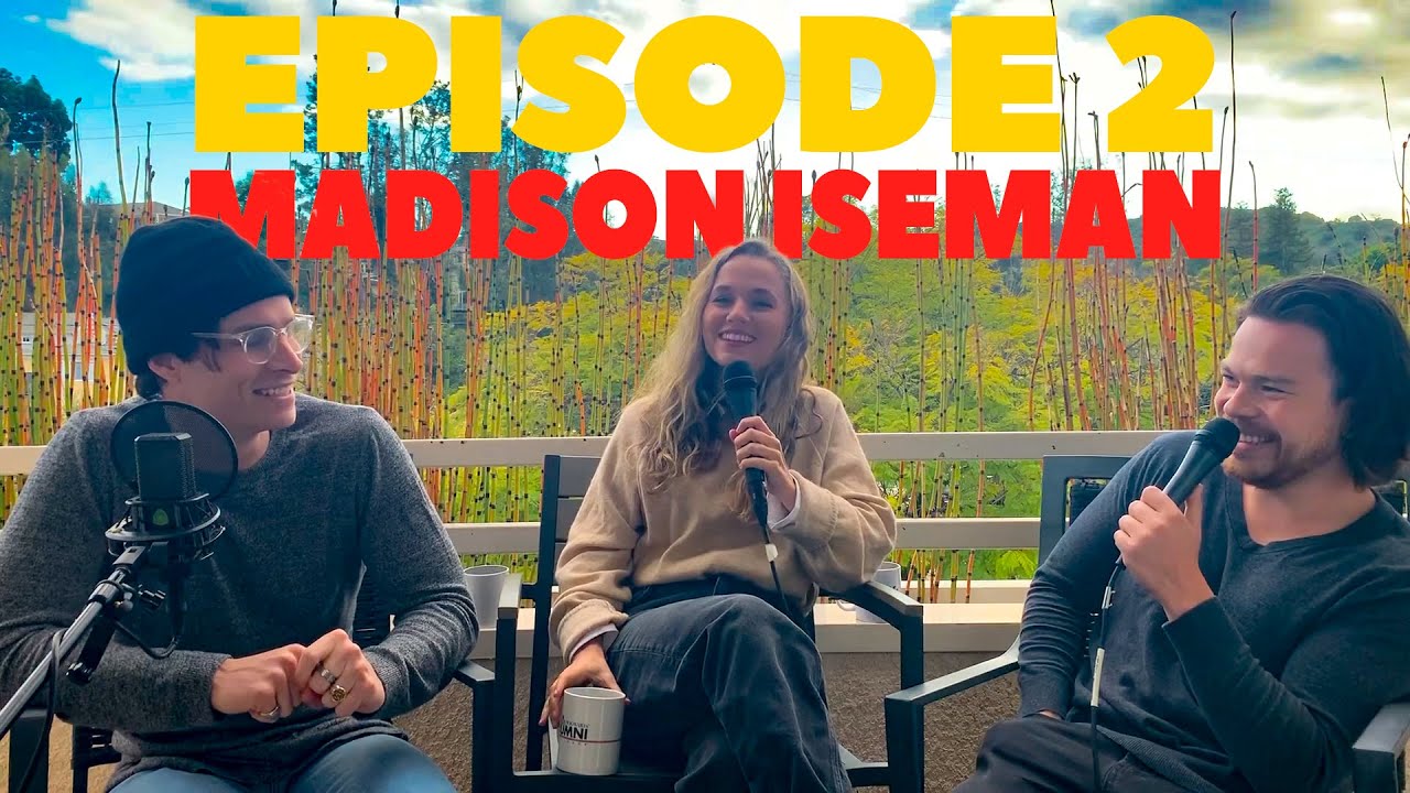Ep. 2 - Madison Iseman