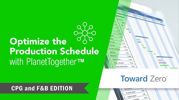 How to Optimize the Production Schedule in PlanetTogether – CPG and F&B Edition