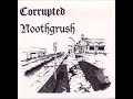 Corrupted / Noothgrush – Corrupted / Noothgrush | Releases | Discogs