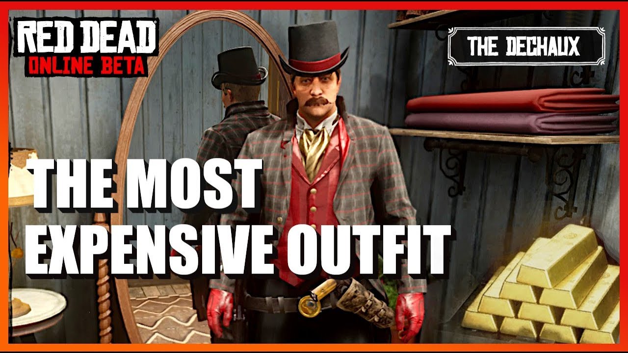 The Most Expensive Outfit in Red Dead Online. (The Dechaux) YouTube
