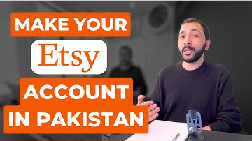 Create ETSY Account from Pakistan | Listing | Payments | Full Tutorial