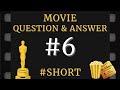 Movie Question &amp; Answer 6 | #shorts