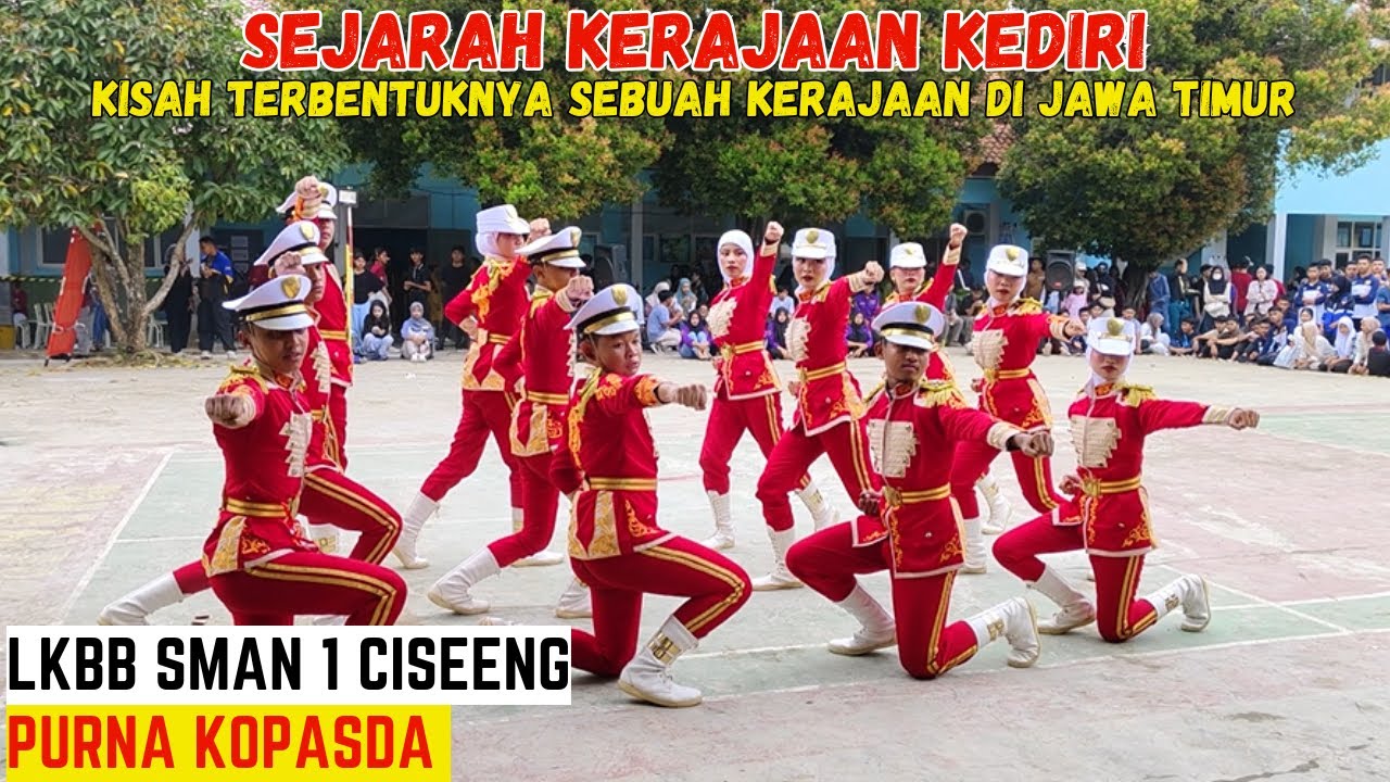 KISAH TERBENTUKNYA KERAJAAN DI JAWA TIMUR ..!! PASKIBRA PURNA KOPASDA - LKBB SMAN 1 CISEENG