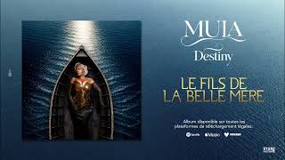 Mula - Le Fils de la Belle Mère (Album Destiny) - audio