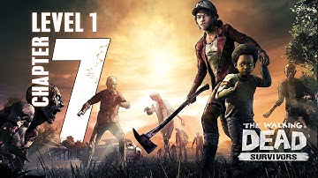 The Walking Dead: Survivors Gameplay Walkthrough - Level 7