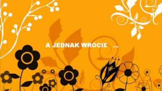 A jednak wrócił ... -  Magda Umer chords