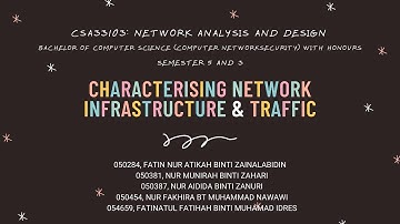 Presentation Characterising Network Infrastructure & Traffic