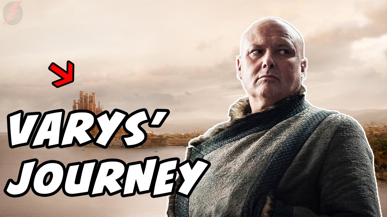 Voice In The Flames Varys Journey Game Of Thrones Season 7