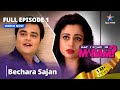 Full Episode 1 May I Come In Madam Bechara Sajan