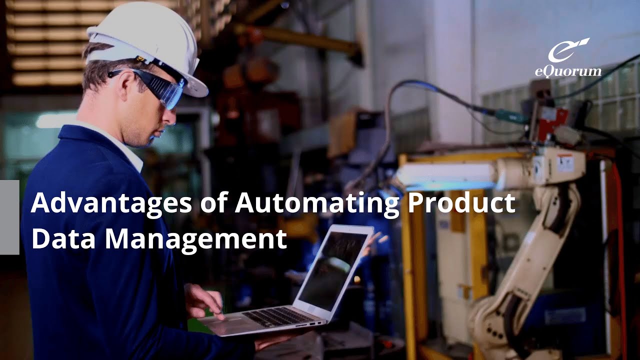Advantages of Automating Product Data Management - YouTube