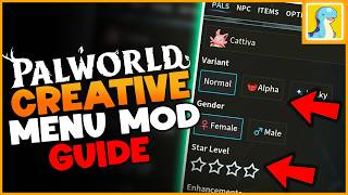 Palworld Creative Menu Mod Install Guide - Custom Pals, NPCs & Items!