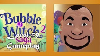 Bubble Witch 2 Saga 📏 👑 😍 Level 79 first look 🏆 no boosters - Bubble Shooter - Gameplay #79 ✅ screenshot 4