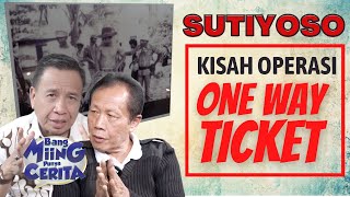 BANG YOS - KISAH OPERASI ONE WAY TICKET DI TIMTIM