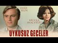 Uykusuz geceler trk filmi  full  hlya koyt  edz hun