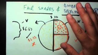 Fair Shares and 2 Player Divider / Selector