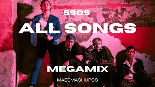 5SOS MEGAMIX 2011 2022 ALL SONGS! by maeemashups