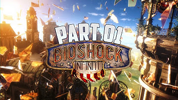 BioShock Infinite Lets Play - Part 01 "Lighthouse"