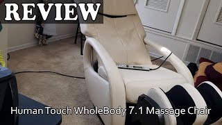 Human Touch WholeBody 7.1 Massage Chair Review