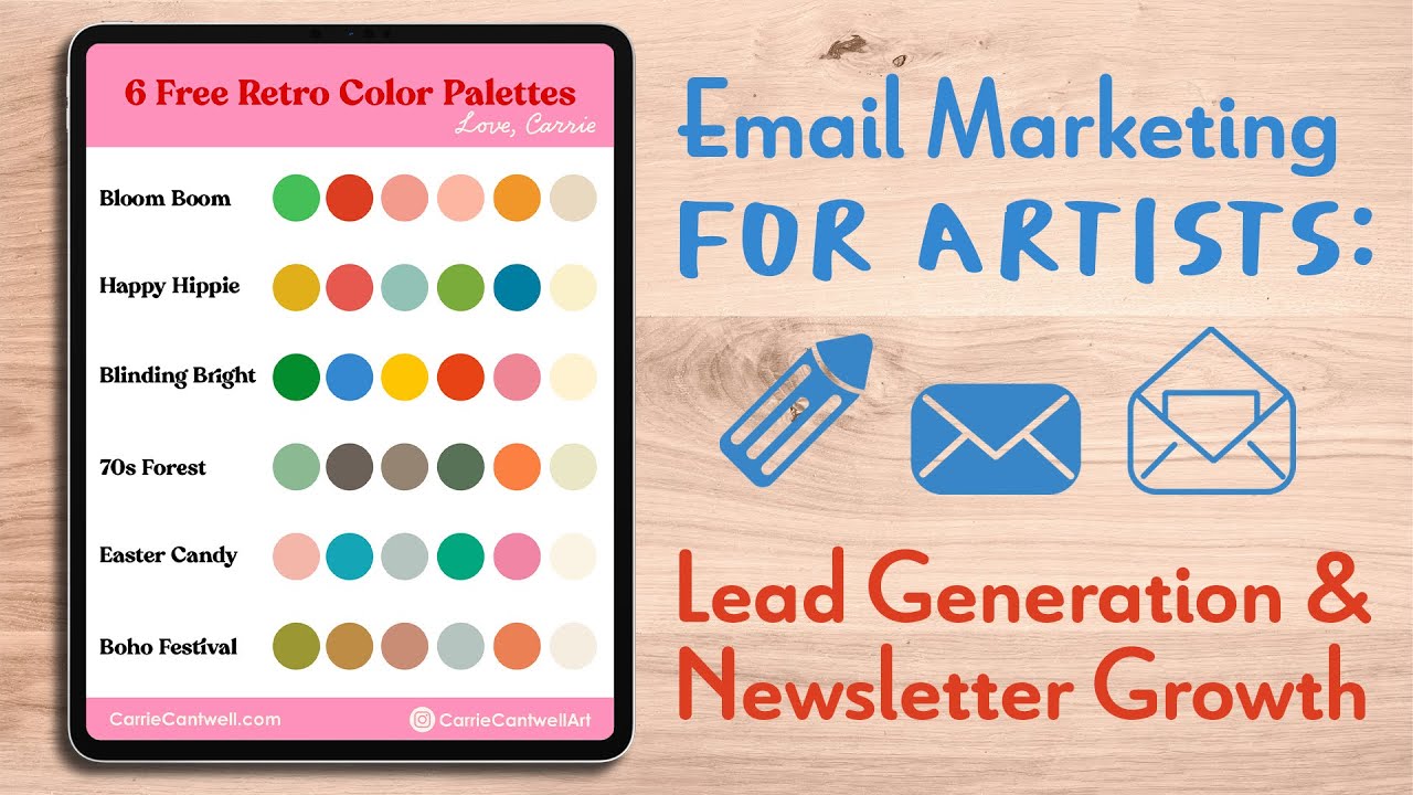 Email Marketing for Artists: Lead Generation & Newsletter Growth