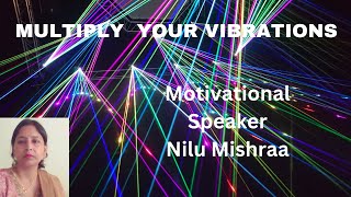 Multiply your vibrations #newvideo #viral #motivationalvideo