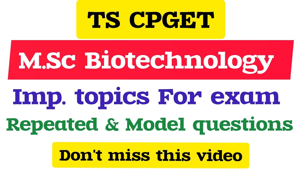 TSCPGET : M.Sc Biotechnology entrance material 