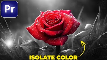 How to ISOLATE A COLOR in Premiere Pro