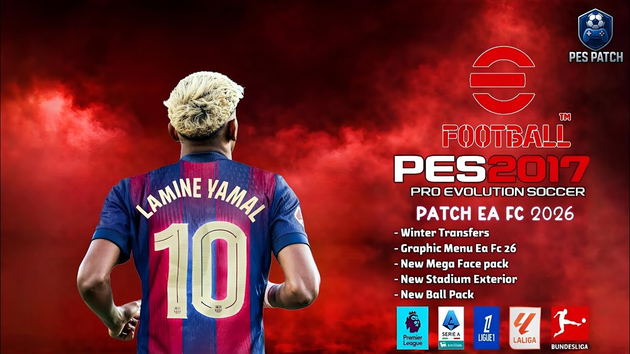 PES 2017 NEW PATCH EA FC 2026 UPDATE SEASON 25-26 - YouTube