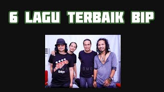 6 Lagu Terbaik BIP ( Bongky Indra Pay)