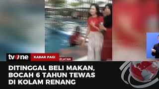 Download lagu Bocah 6 Tahun Tewas Tenggelam di Kolam Hotel Krama Pangkep | Kabar Pagi tvOne