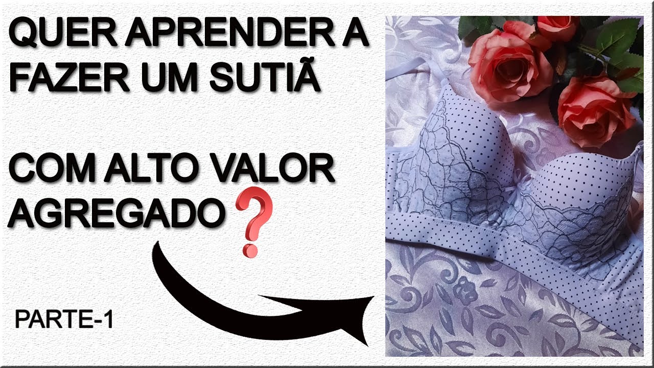 Um Sutiã de Alto Valor, Sutiã Yasmin Parte 1