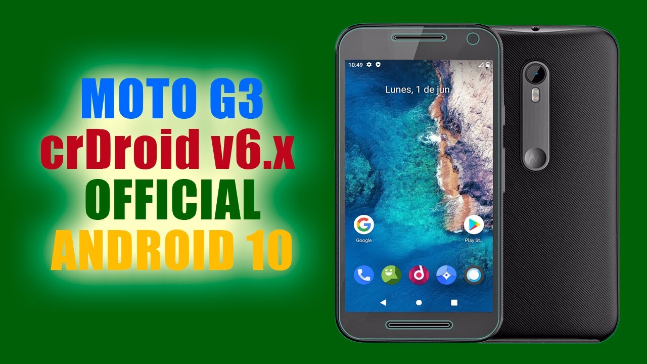 ANDROID 10 MOTO G3 | crDroid v6.x OFFICIAL - YouTube
