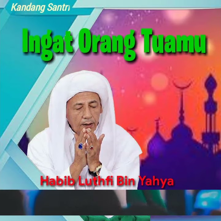 Ingat betapa susahnya perjuangan orang tuamu - Story Habib Luthfi - Ceramah Pendek #shorts