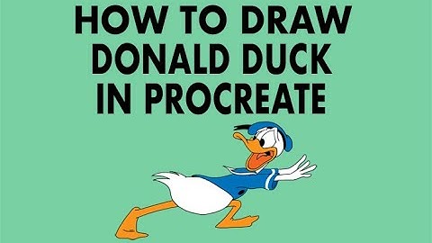 HOW TO DRAW DONALD DUCK IN PROCREATE