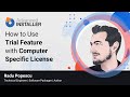 How to Use the Trial Feature with the Computer-specific License